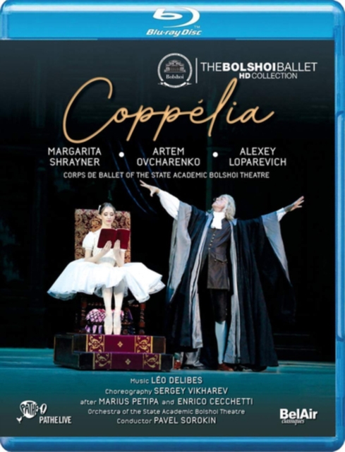 Coppélia: Bolshoi Ballet (Sorokin), Blu-ray BluRay