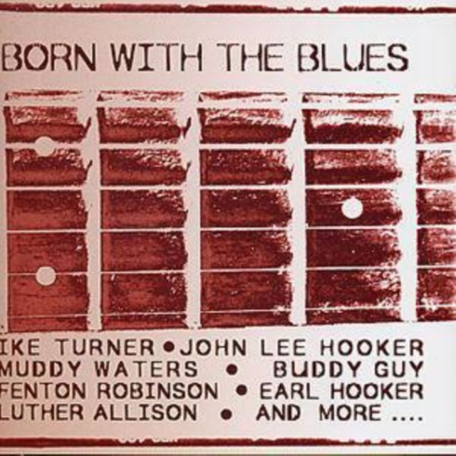 Born With The Blues, CD / Album Cd