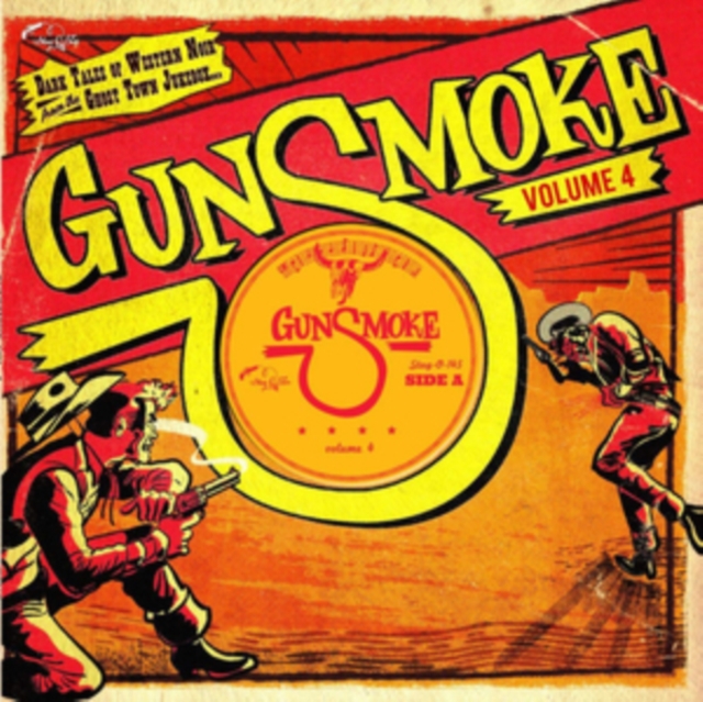 Gunsmoke: Dark Tales of Western Noir and the Ghost Town Jukebox..., Vinyl / 10" Album Vinyl