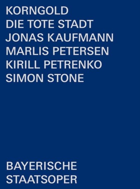 Die Tote Stadt: Bayerische Staatsoper (Petrenko), DVD DVD