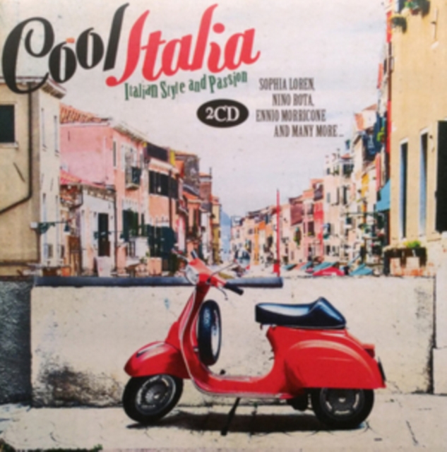 Cool Italia: Italian Style and Passion, CD / Album Cd