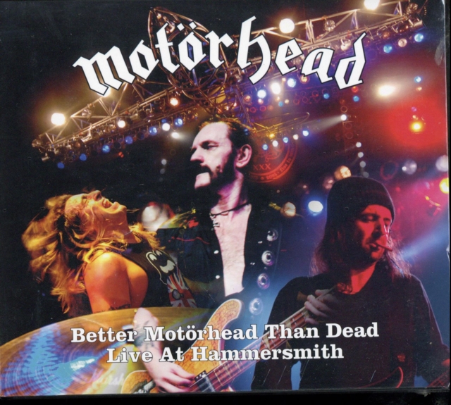 Better Motörhead Than Dead: Live at Hammersmith, CD / Album Cd