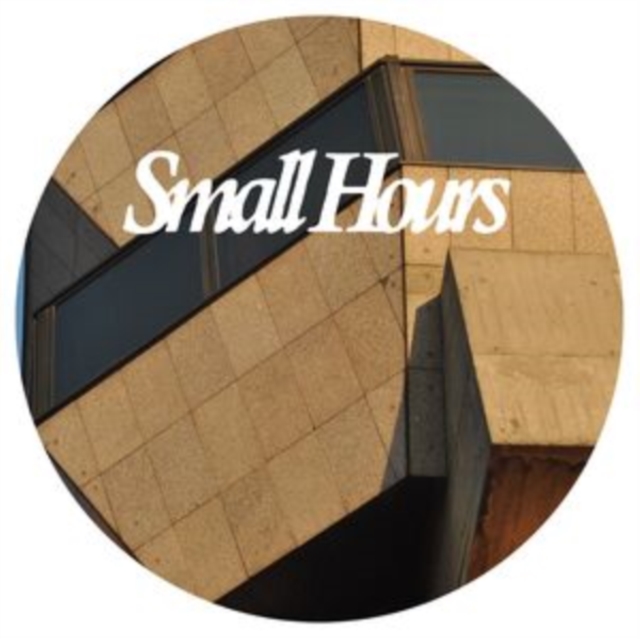 Small Hours 006, Vinyl / 12" EP Vinyl