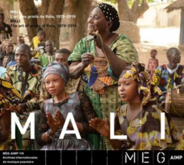 Mali: L'art Des Griots De Kéla, 1978-2019, CD / Album Cd
