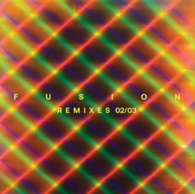 Fusion Remixes 02/03, Vinyl / 12" EP Vinyl