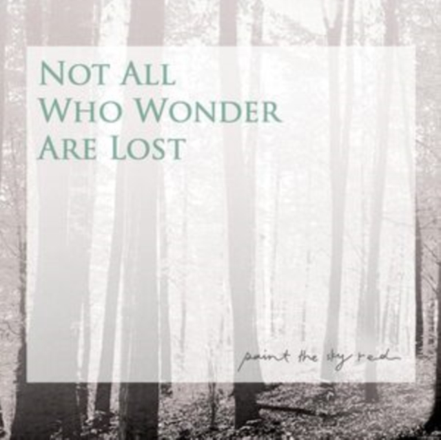 Not All Who Wonder Are Lost, CD / Album Cd