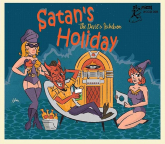 Satan's Holiday: The Devil's Jukebox, CD / Album Cd