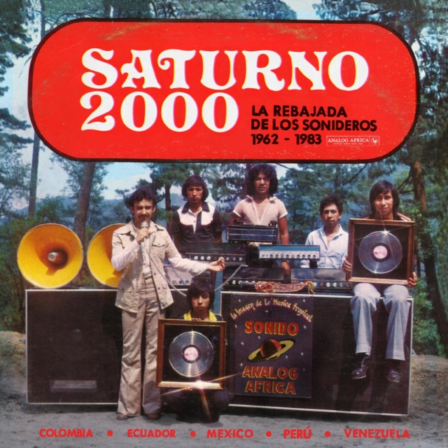 Saturno 2000 - La Rebajada De Los Sonideros 1962-1983, CD / Album Digipak Cd
