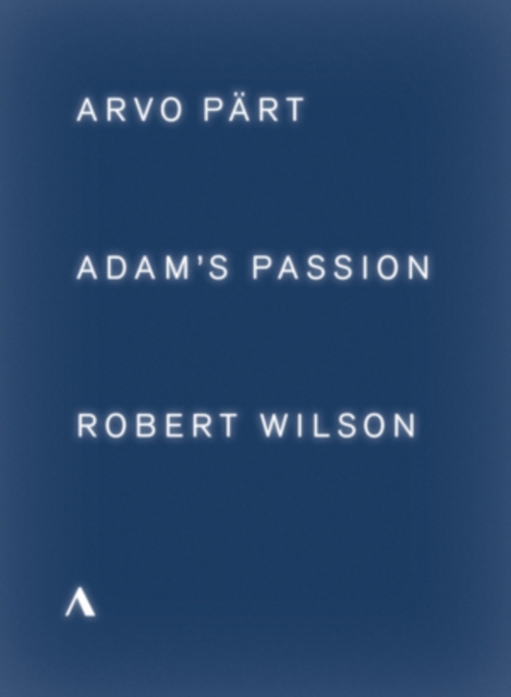 Adam's Passion: Arvo Pärt/Robert Wilson, DVD DVD