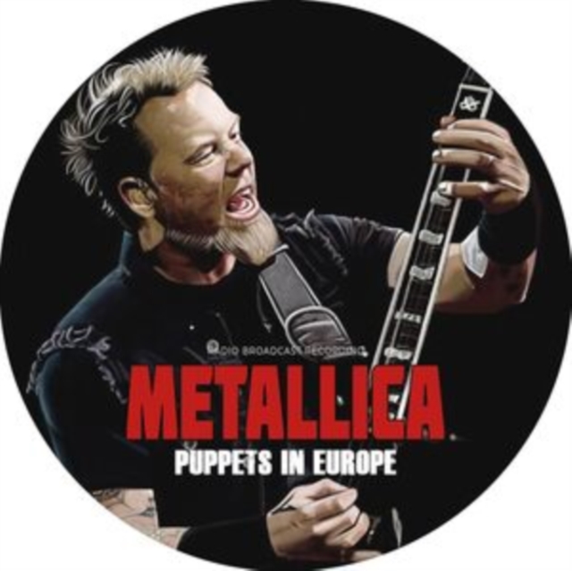 Puppets in Europe: Radio Broadcast Recording, Vinyl / 12" Album Picture Disc Vinyl
