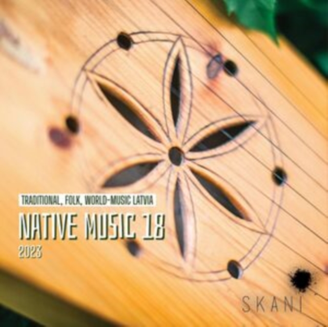 Native Music 18: Traditional, Folk, World-music Latvia 2023, CD / Album Cd