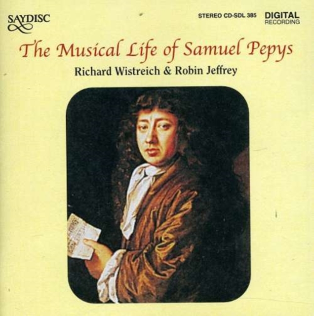 Musical Life of Samuel Pepys, The (Wistreich, Jeffrey), CD / Album Cd