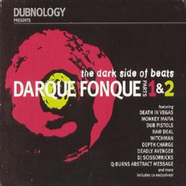 Darque Fonque: the dark side of beats;PARTS 1 & 2, CD / Album Cd