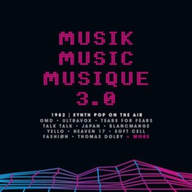Musik Music Musique 3.0: 1982 - Synth Pop On the Air, CD / Box Set Cd