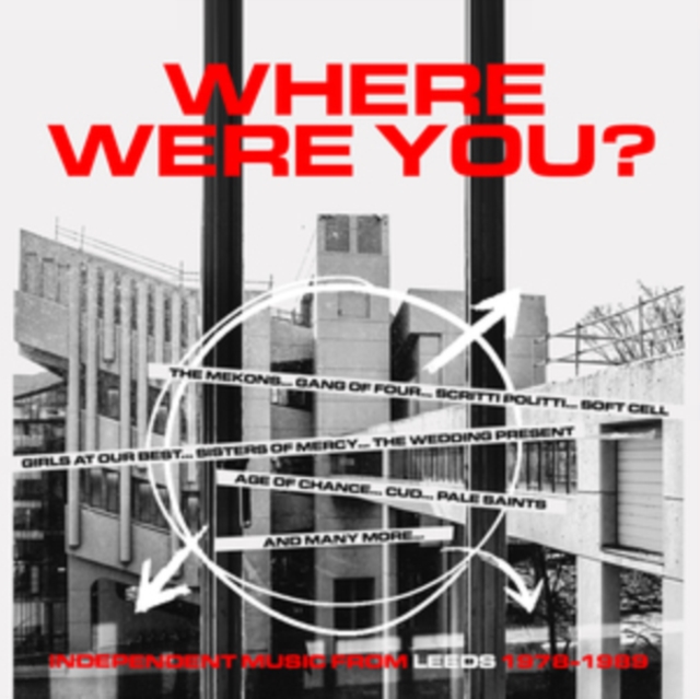 Where Were You?: Independent Music from Leeds 1978-1989, CD / Box Set Cd