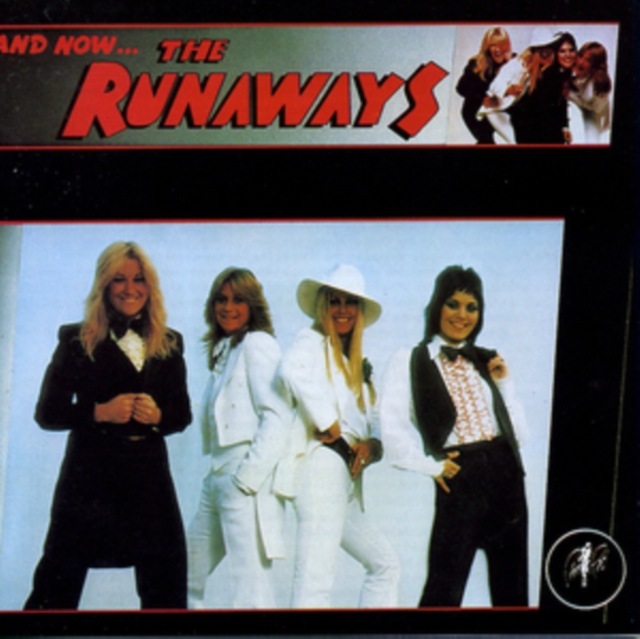 And Now...The Runaways, CD / Album Cd
