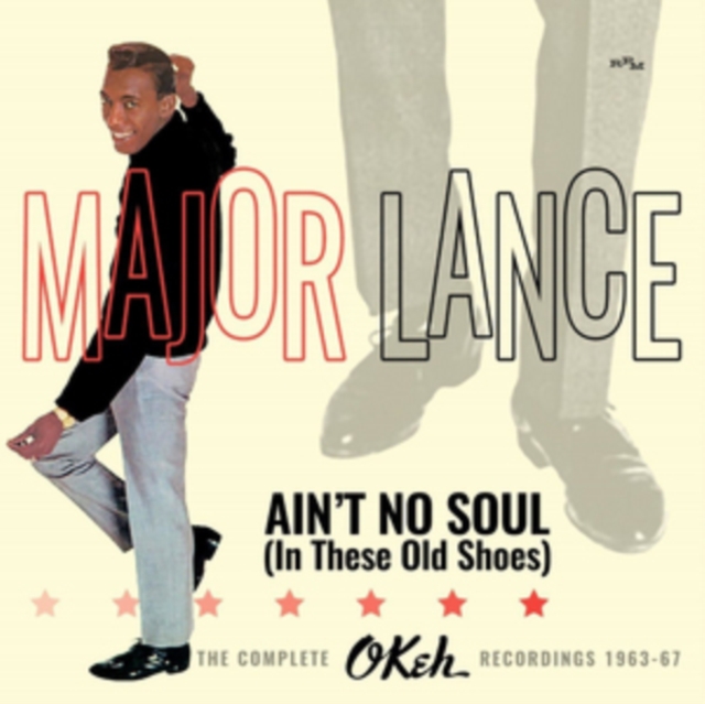 Ain't No Soul (In These Old Shoes): The Complete Okeh Recordings 1963-67, CD / Album Cd