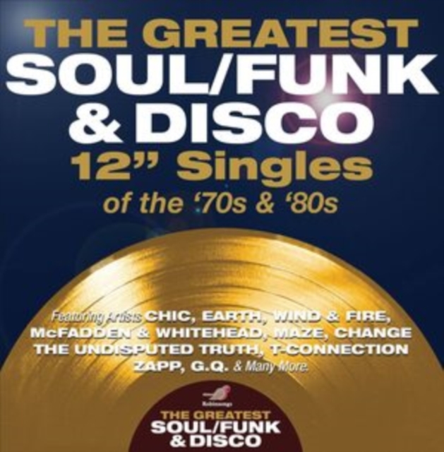 The Greatest Soul/funk & Disco 12" Singles of the '70s & '80s, CD / Box Set Cd