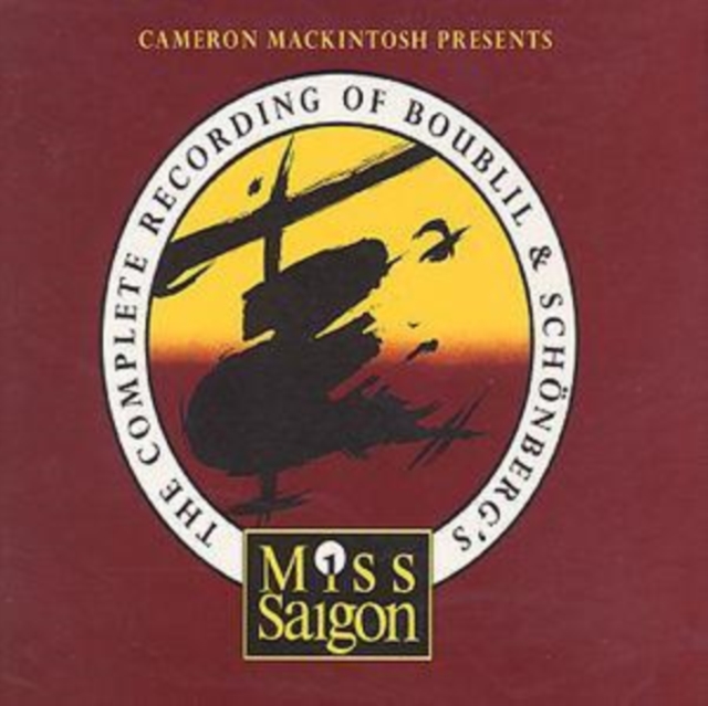 Cameron Mackintosh Presents Miss Saigon, CD / Album Cd