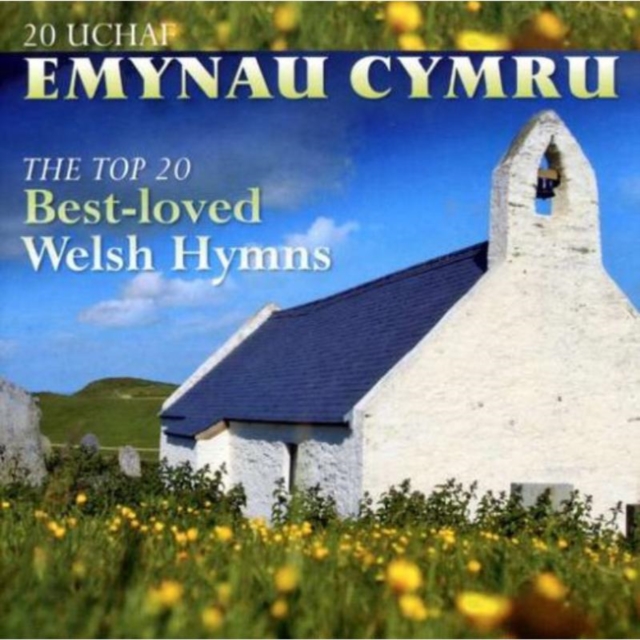 20 Uchaf Emynau Cymru: The top 20 best-loved Welsh hymns, CD / Album Cd