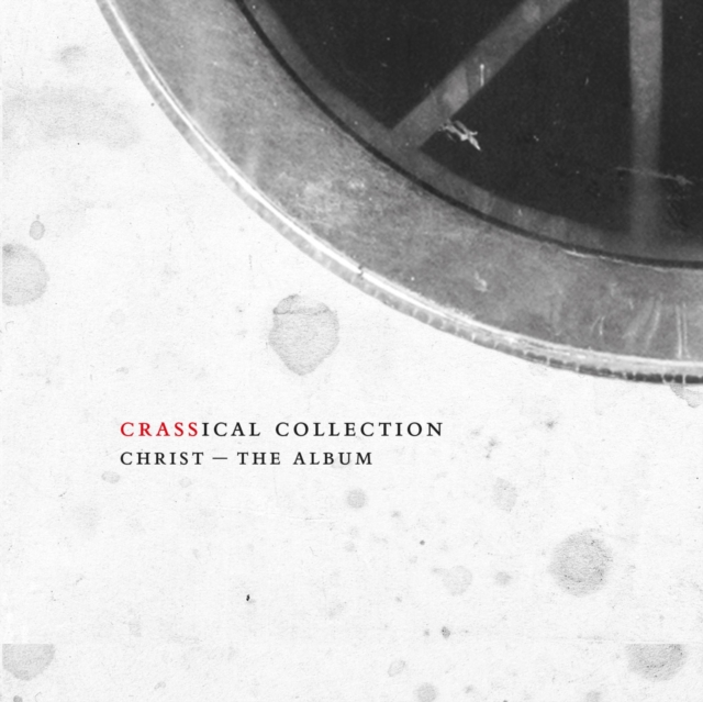 Christ - The Album (Crassical Collection), CD / Remastered Album Cd
