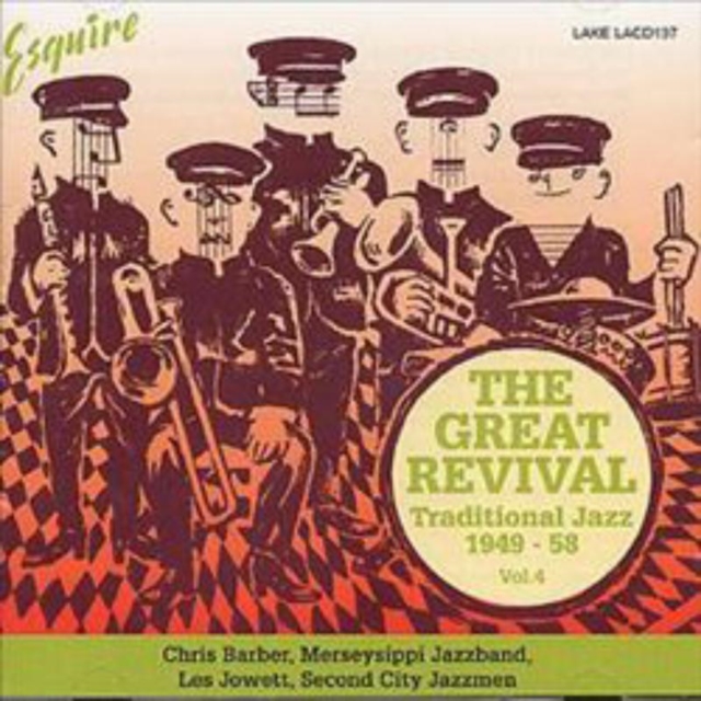 Esquire - The Great Revival Volume 4: Traditional Jazz 1949 - 58, CD / Album Cd