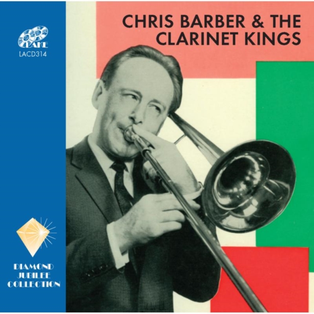 Chris Barber & the Clarinet Kings, CD / Album Cd
