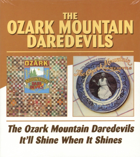 Ozark Mountain Daredevils, The/it'll Shine When It Shines, CD / Album Cd