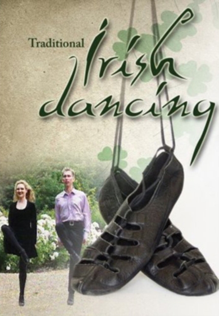 Traditional Irish Dancing, DVD  DVD