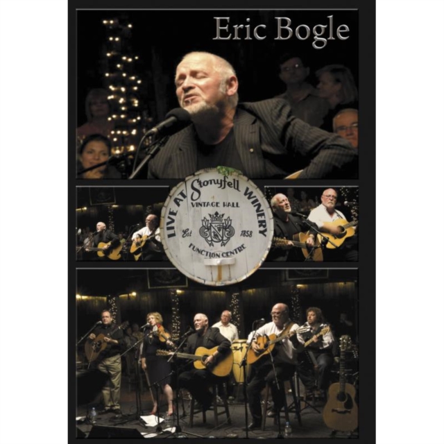 Eric Bogle: Live at Stonyfell Winery, DVD  DVD