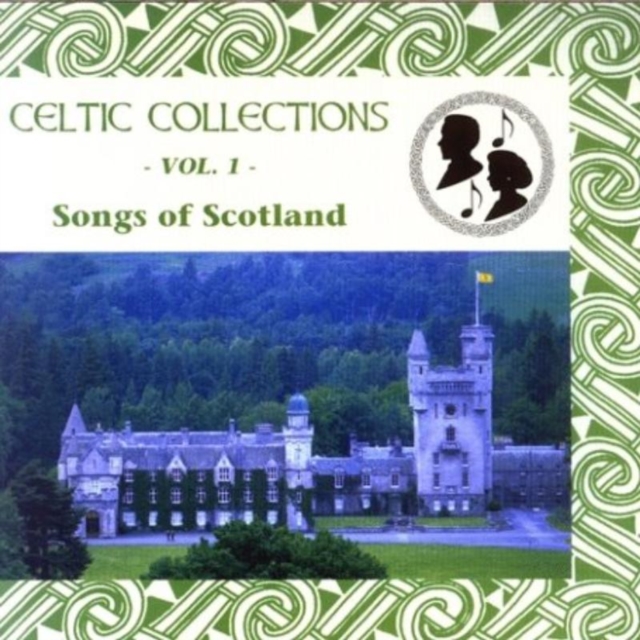 Celtic Collections: -VOL. 1-;Songs of Scotland, CD / Album Cd
