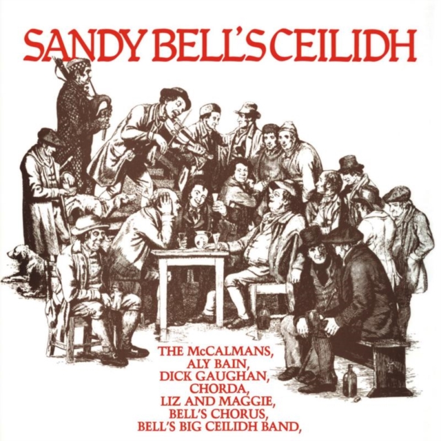 Sandy Bell's Ceilidh, CD / Album Cd