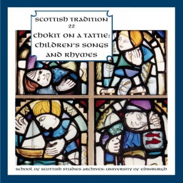 Chokit On a Tattie: Children's Songs and Rhymes, CD / Album Cd