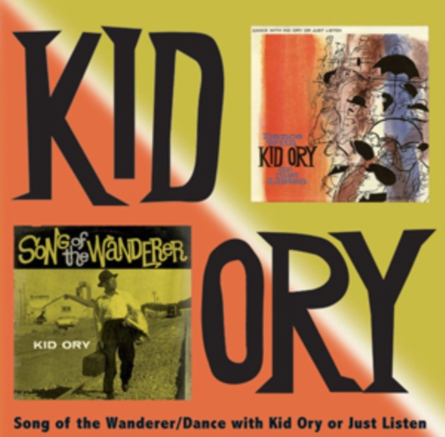 Song of the Wanderer/Dance With Kid Ory Or Just Listen, CD / Album Cd