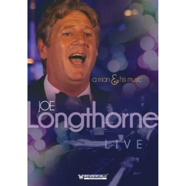 Joe Longthorne: A Man and His Music, DVD  DVD