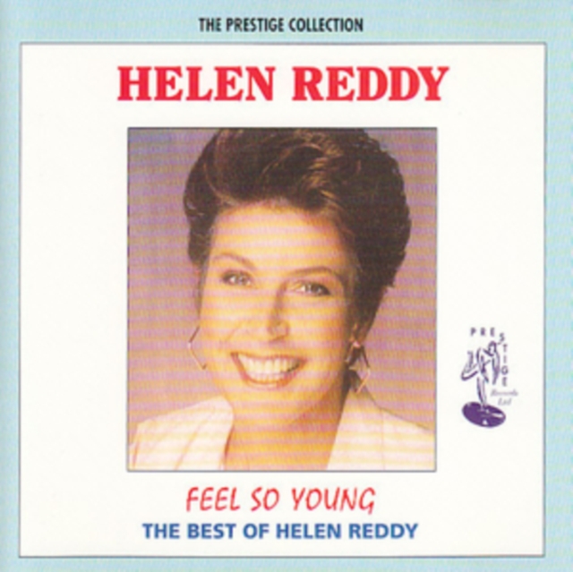 Feel So Young: The Best of Helen Reddy, CD / Album Cd