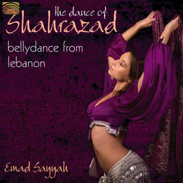 Dance of Shahrazad, The: Bellydance from Lebanon, CD / Album Cd