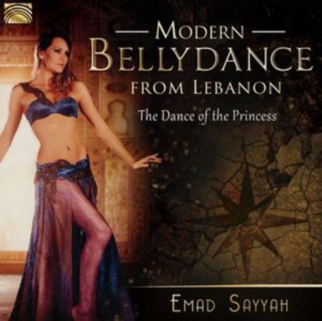 Modern Belly Dance from Lebanon: The Dance of the Princess, CD / Album Cd