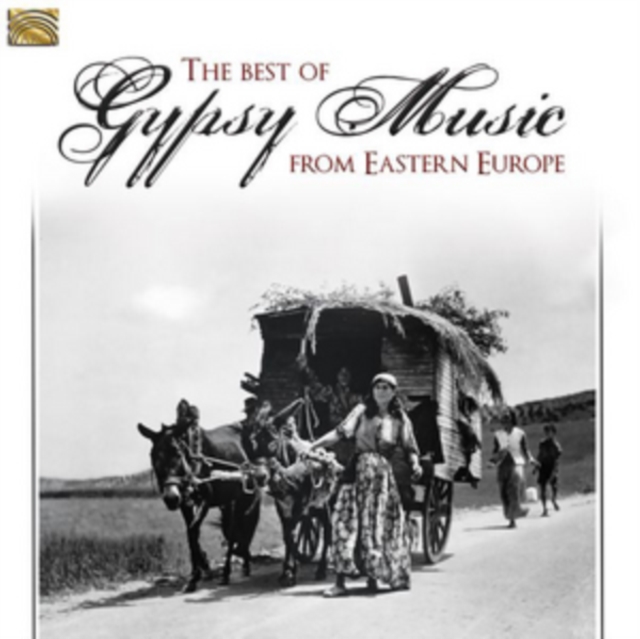 The Best Gypsy Music from Eastern Europe, CD / Album Cd