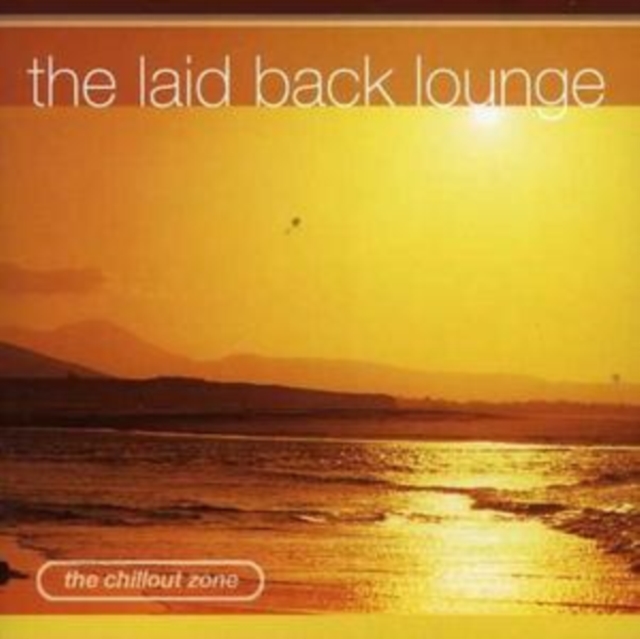 The Laid Back Lounge, CD / Album Cd