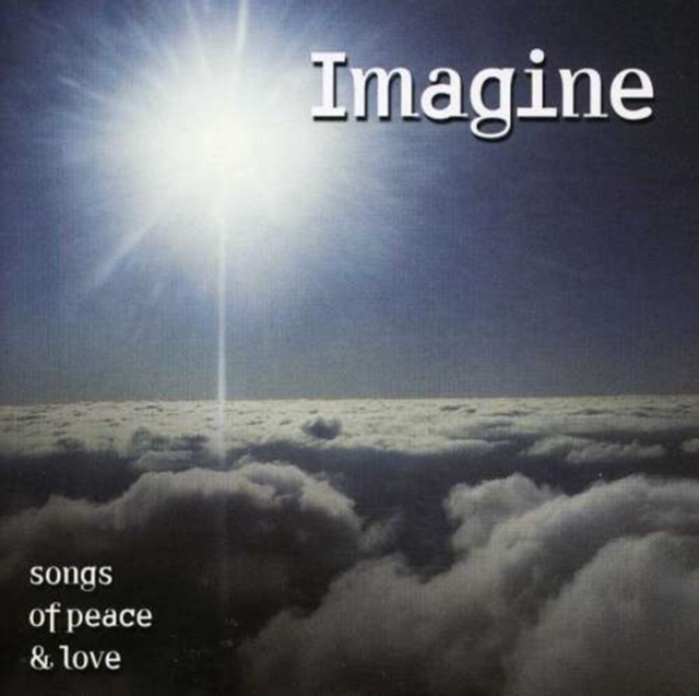 Imagine - Songs of Peace and Love, CD / Album Cd