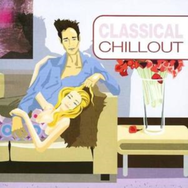 Classical Chillout, CD / Album Cd