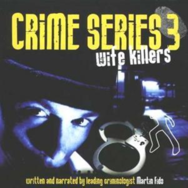 Crime Series Vol. 3: Wife Killers, CD / Album Cd