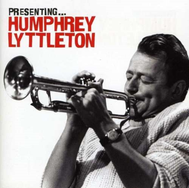 Presenting Humphrey Lyttelton, CD / Album Cd