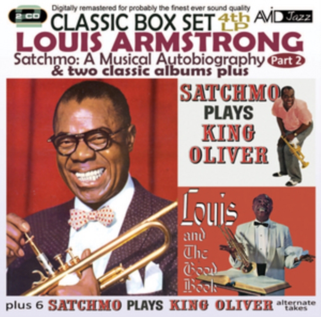 Satchmo: A Musical Autobiography Part 2 & Two Classic Albums Plus, CD / Album Cd