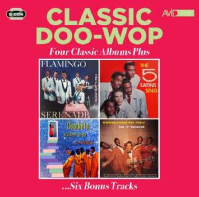 Classic Doo-wop: Four Classic Albums Plus, CD / Album Cd