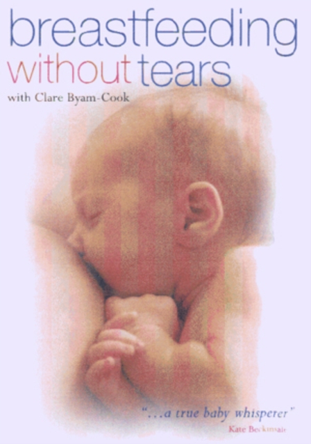 Breastfeeding without Tears, DVD  DVD