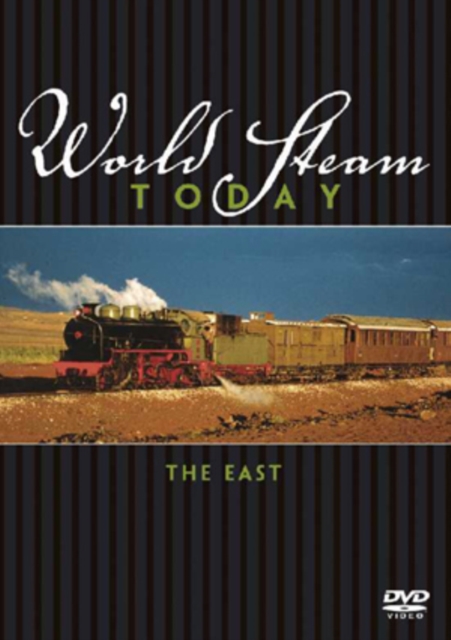World Steam Today: The East, DVD  DVD