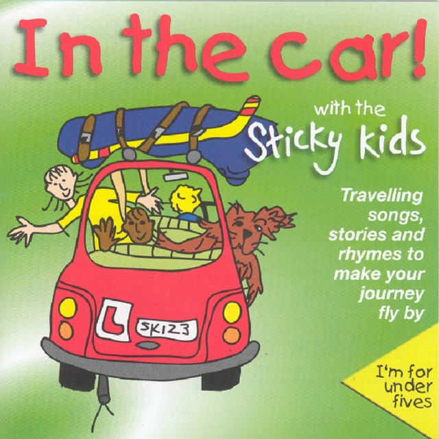 In the Car! With the Sticky Kids, CD / Album Cd
