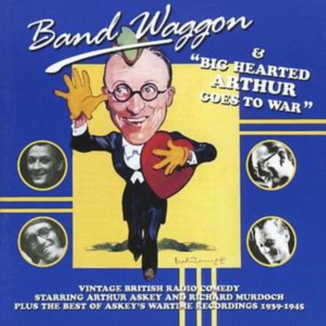 Bandwaggon/big Hearted Arthur Goes to War, CD / Album Cd